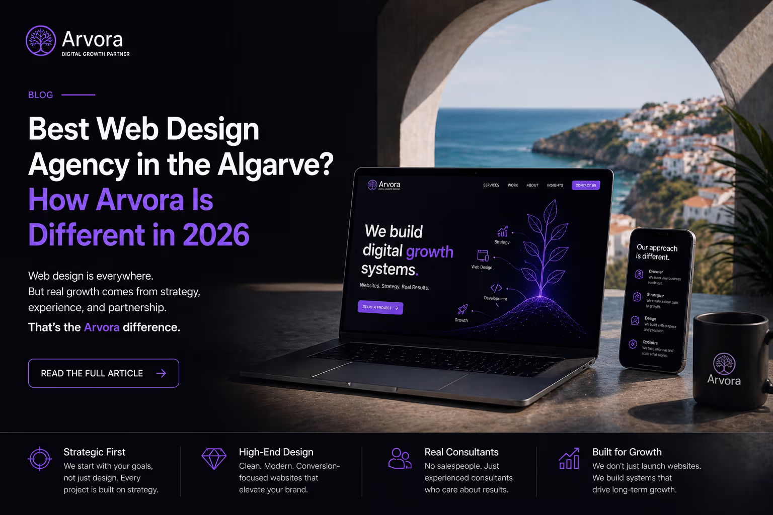 Best Web Design Agency in the Algarve? How Arvora Is Different in 2026
